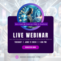 Join the founders of Vengo AI on an exclusive Webinar and EARN MONEY $$ with the future of AI