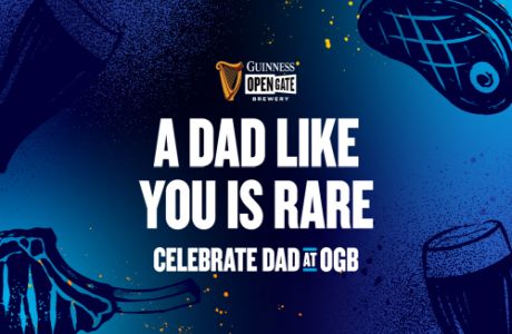 GUINNESS OPEN GATE BREWERY CHICAGO FATHER'S DAY - A DAD LIKE YOU IS RARE, Chicago, Illinois, United States