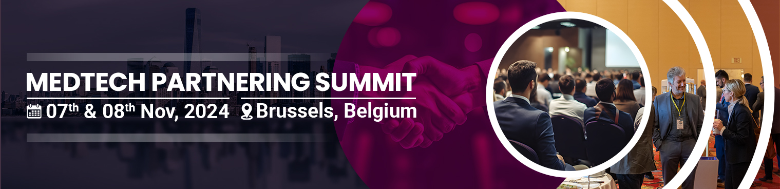 MedTech Partnering Summit 2024, Brussels, Belgium