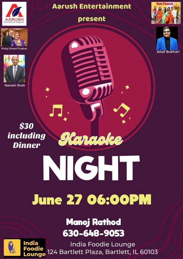 karaoke night AT India Foodie Lounge , IL, Bureau, Illinois, United States