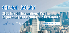 2025 The 5th International Civil Engineering and Architecture Conference (CEAC 2025)