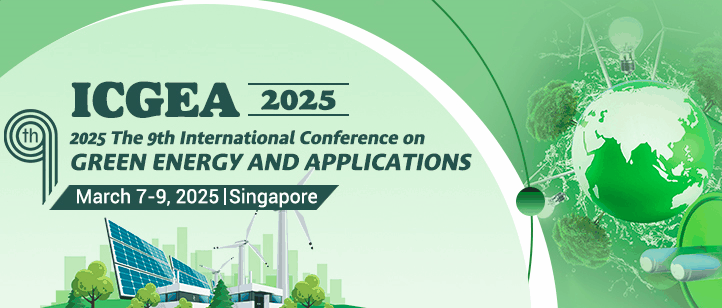 2025 The 9th International Conference on Green Energy and Applications (ICGEA 2025), Singapore