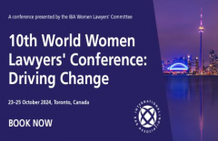 10th World Women Lawyers' Conference: Driving Change