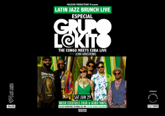 Latin Jazz Brunch Live with Grupo Lokito (Live) and DJ John Armstrong