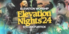 Elevation Worship & Steven Furtick Tickets