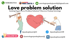 Seeking Expert Love Problem Solution? Discover Pankaj Astrology
