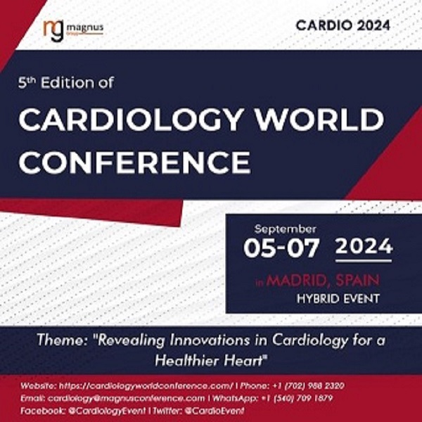 5th edition of Cardiology World Conference, Rafaelhoteles Atocha C. de Méndez Álvaro, 30, 2804,Spain