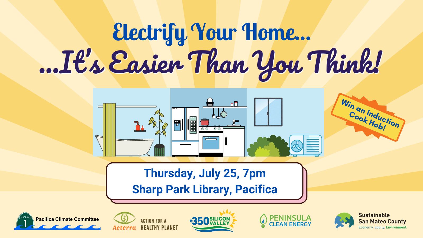 Electrify Your Home Pacifica: It's Easier than You Think!, Pacifica, California, United States