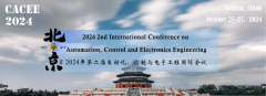 2024 2nd International Conference on Automation, Control and Electronics Engineering (CACEE 2024)