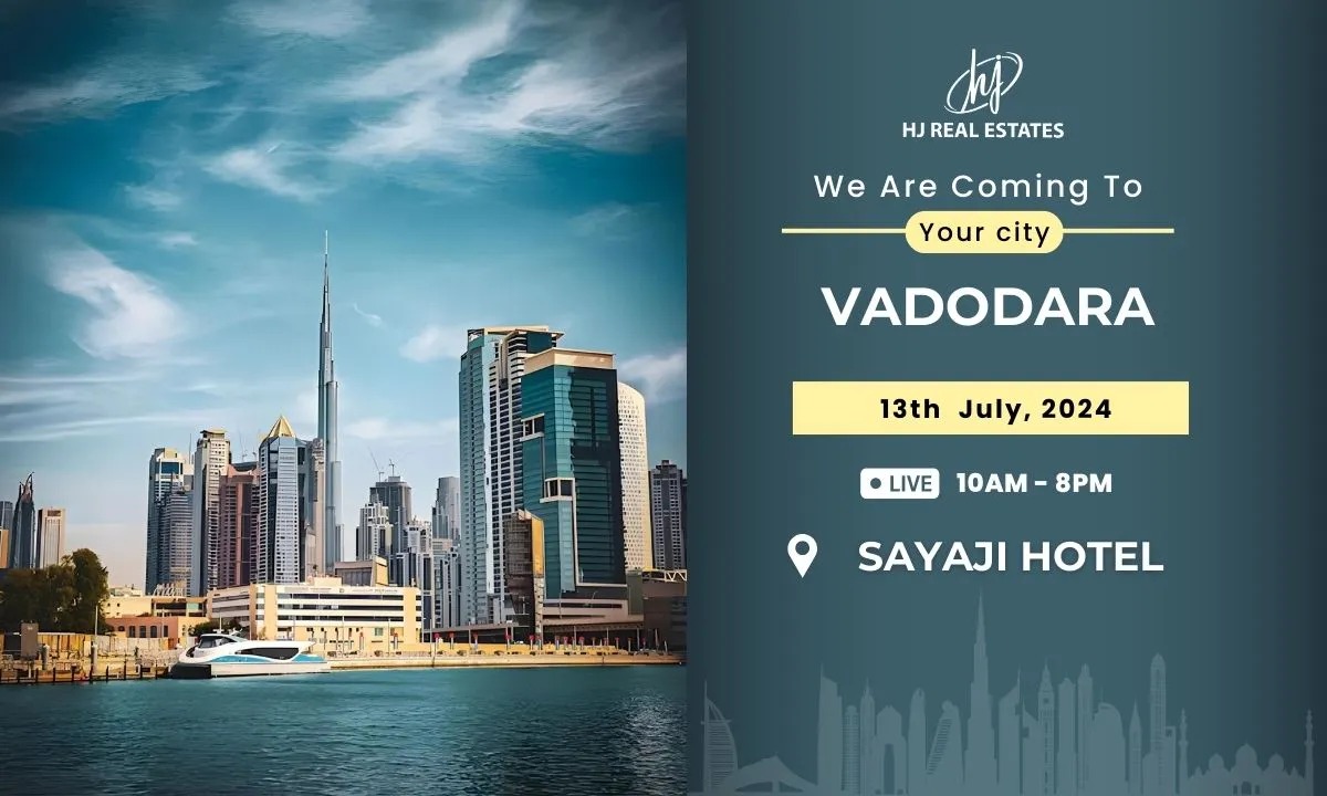 Vadodara Meets Dubai Premier Real Estate Event!, Vadodara, Gujarat, India