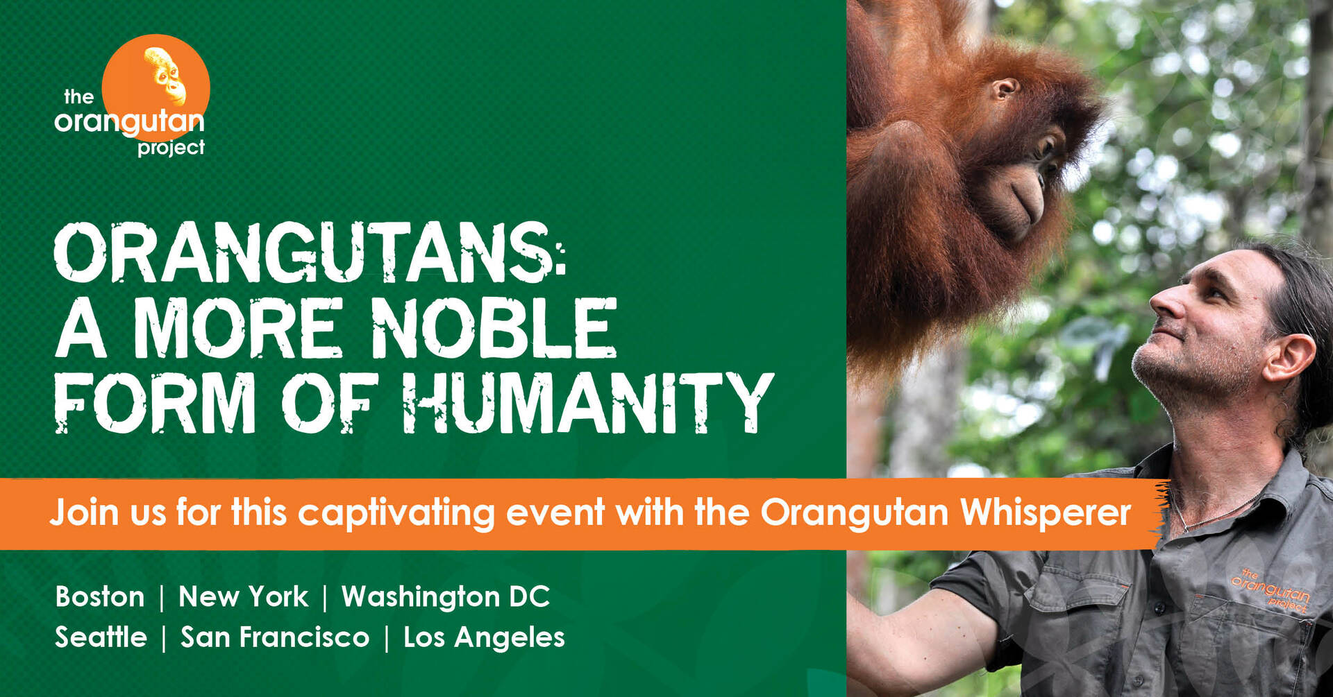 Orangutans: A More Noble Form of Humanity, New York, United States