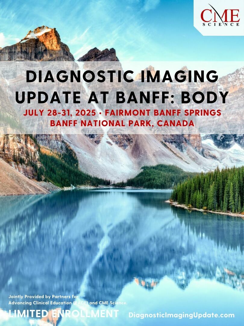 Diagnostic Imaging Update at Banff: Body, Banff, Alberta, Canada