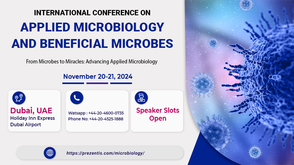 International Conference on Applied Microbiology and Beneficial Microbes, Dubai, United Arab Emirates