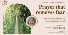 Prayer That Removes Fear - Talk by Michelle Nanouche CSB