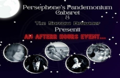 Persephone's Pandemonium Cabaret - After Hours