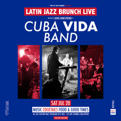 Latin Jazz Brunch Live with Cuba Vida Band (Live) + DJ John Armstrong