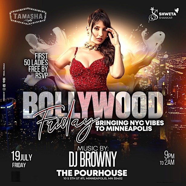 MINNEAPOLIS BOLLYWOOD FRIDAY FT. DJ BROWNY POURHOUSE, Mineral, Montana, United States