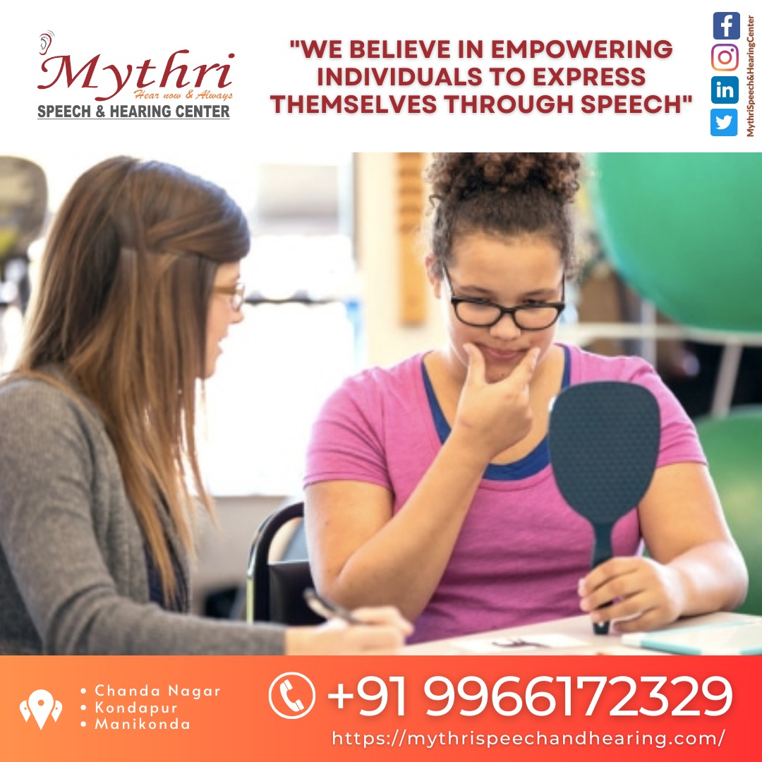 Speech Therapists | Mythri Speech And Hearing Center Chanda Nagar | Best Speech And Hearing Center Chanda Nagar, Hyderabad, Telangana, India