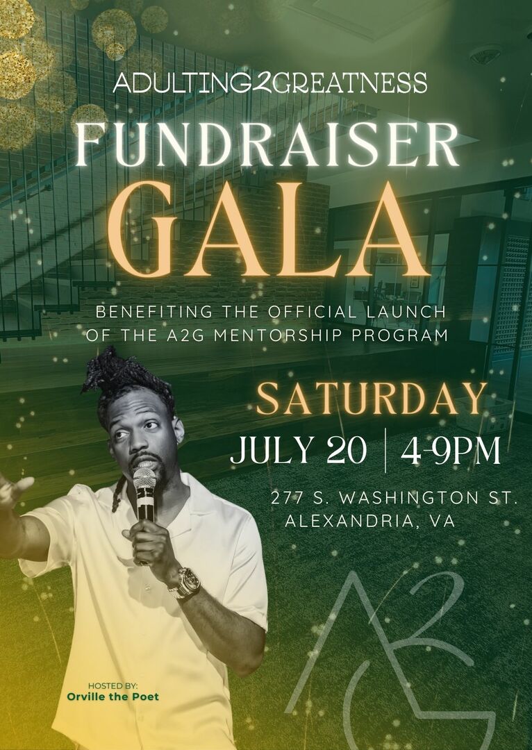 Adulting 2 Greatness (A2G) Fundraiser Gala, Alexandria, Virginia, United States