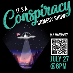 "It's A Conspiracy!" Comedy Show - Illuminati