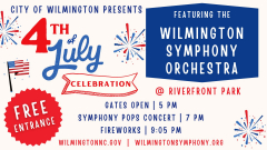 4th of July Celebration - featuring the Wilmington Symphony Orchestra