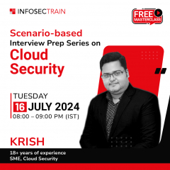 Free Masterclass For "Scenario-based Interview Prep Series on Cloud Security"