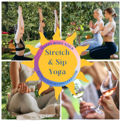 Stretch and Sip Yoga with Happy Body Yoga at Averill House Vineyard select Saturdays· Brookline, NH