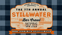 The 7th Annual Stillwater Bar Crawl - Saturday July 13th, 2024