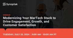 Modernizing Your MarTech Stack to Drive Engagement, Growth, and Customer Satisfaction