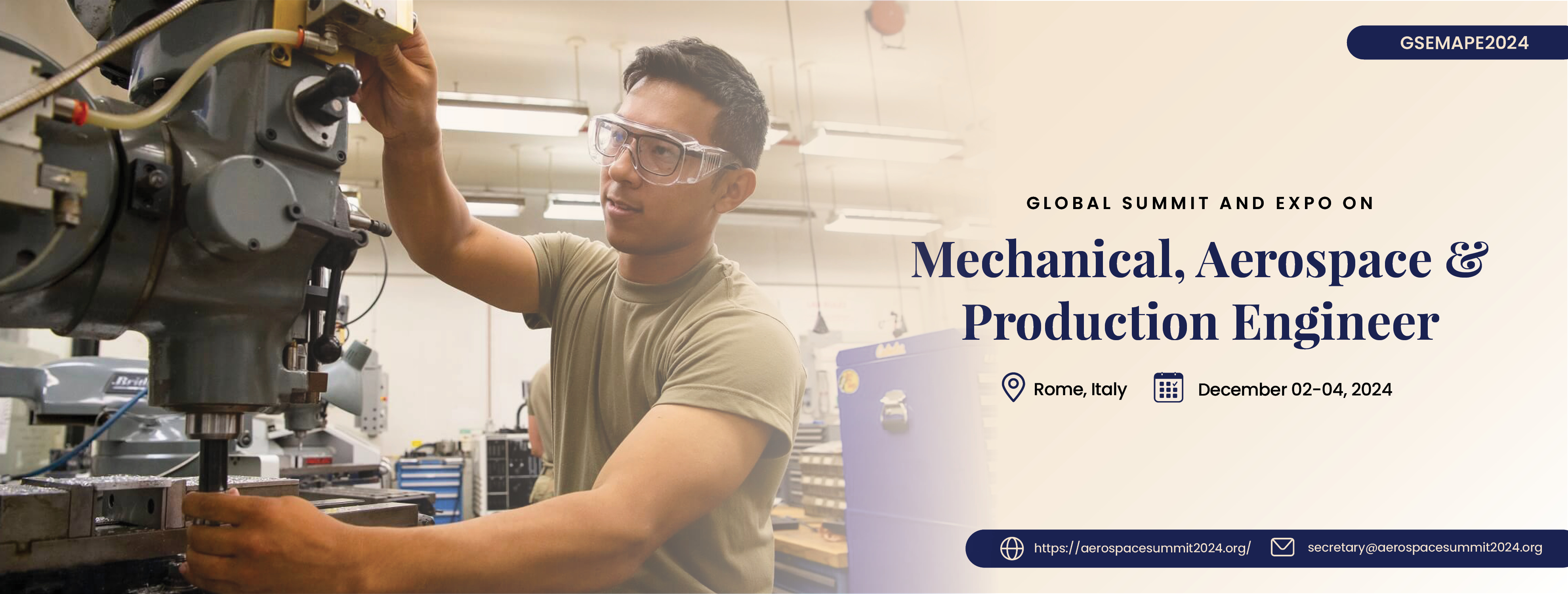 Global Summit and Expo on Mechanical, Aerospace and Production Engineer (GSEMAPE2024), Rome, Italy