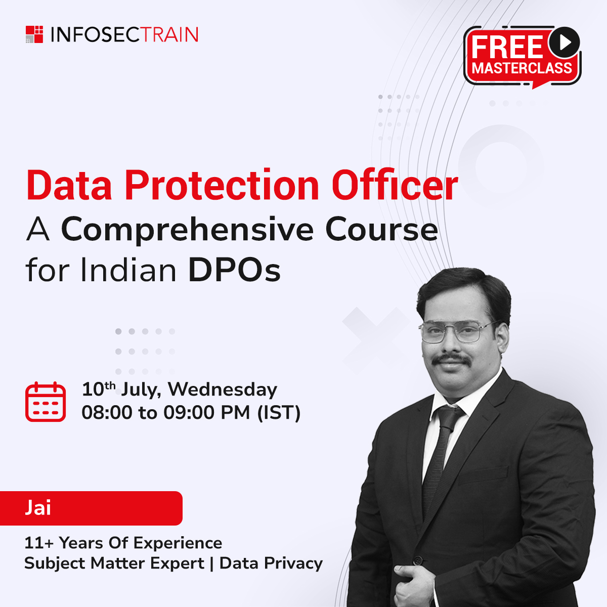 Free Masterclass on Data Protection Officer: A Comprehensive Course for Indian DPOs, Online Event