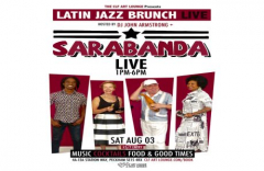 Latin Jazz Brunch Live with Sarabanda (Live) + DJ John Armstrong