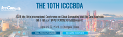 2025 the 10th International Conference on Cloud Computing and Big Data Analytics (ICCCBDA 2025)