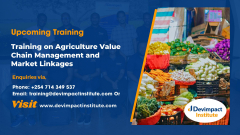 Training on Agriculture Value Chain Management and Market Linkages