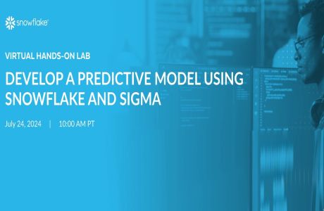 Develop A Predictive Model Using Snowflake And Sigma, Online Event