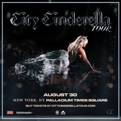 JT - City Cinderella Tour in NYC on Aug. 30 at Palladium Times Square
