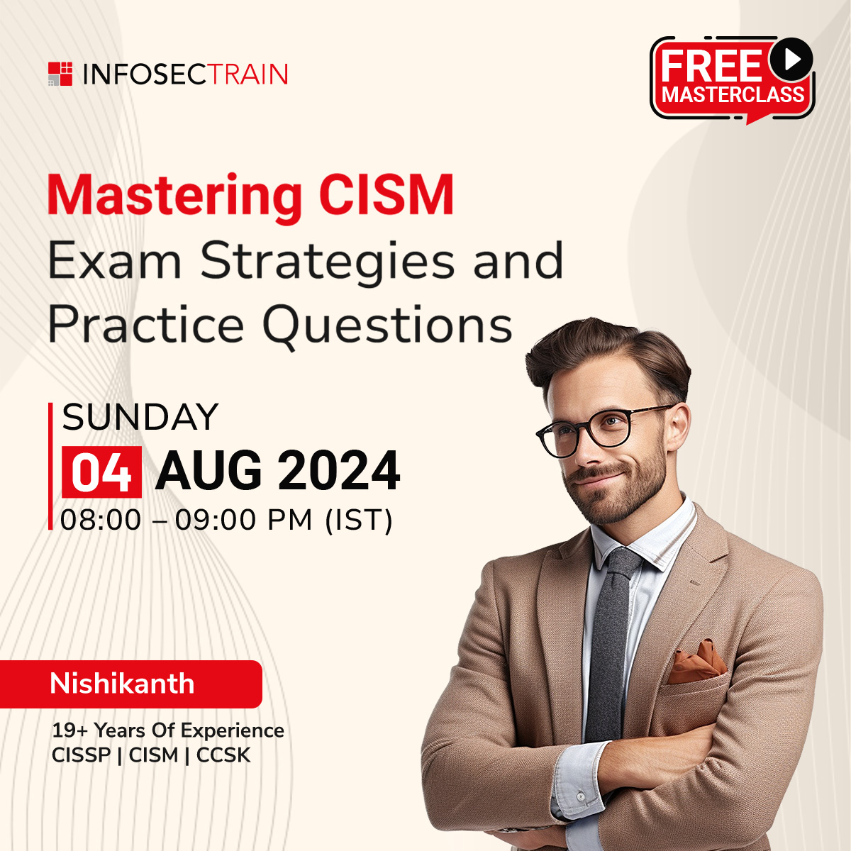 Mastering CISM: Exam Strategies and Practice Questions, Online Event