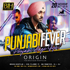 Punjabi Fever: Punjabi Aage Oye Origin SF on July 20th