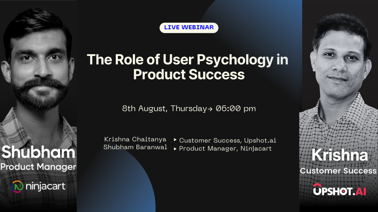 The Role of User Psychology in Product Success, Online Event