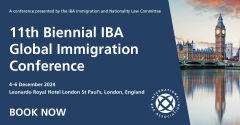 11th Biennial IBA Global Immigration Conference at Leonardo Royal London St Paul's
