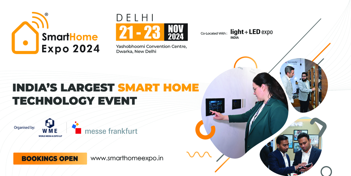 Smart Home Expo 2024 - Delhi - Signature Edition, New Delhi, Delhi, India