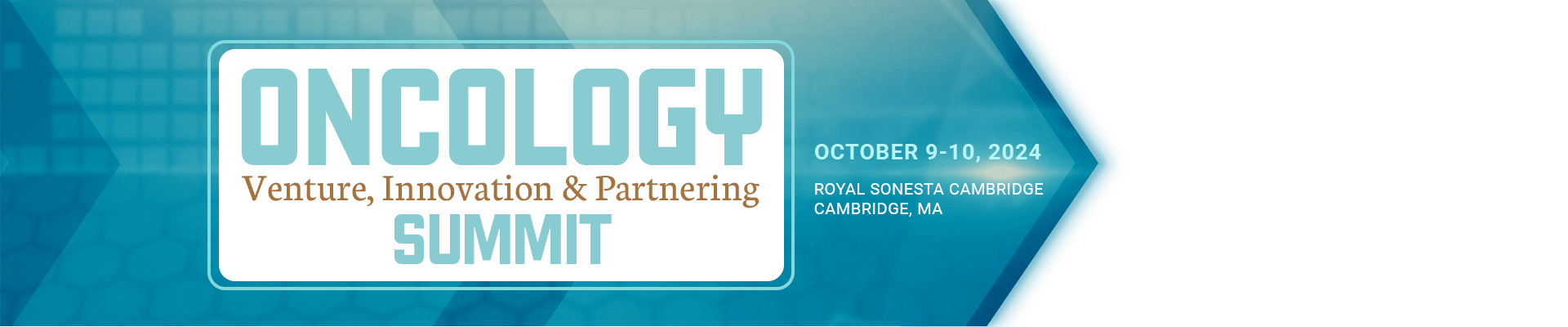 Oncology Venture, Innovation & Partnering Summit 2024, Cambridge, Massachusetts, United States