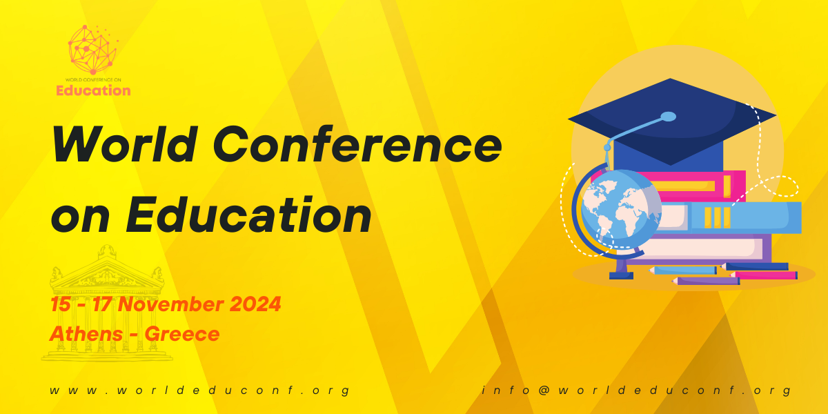 World Conference on Education (WORLDEDUCONF), Athens, Attica, Greece