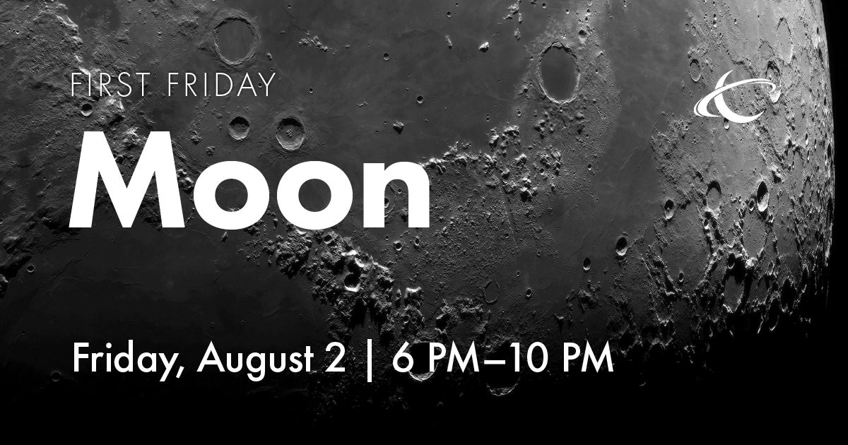 MOON: First Friday at Chabot Space and Science Center, Oakland, California, United States
