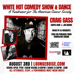 White Hot Comedy Show and Dance - (a FUNdraiser for the American Cancer Society)
