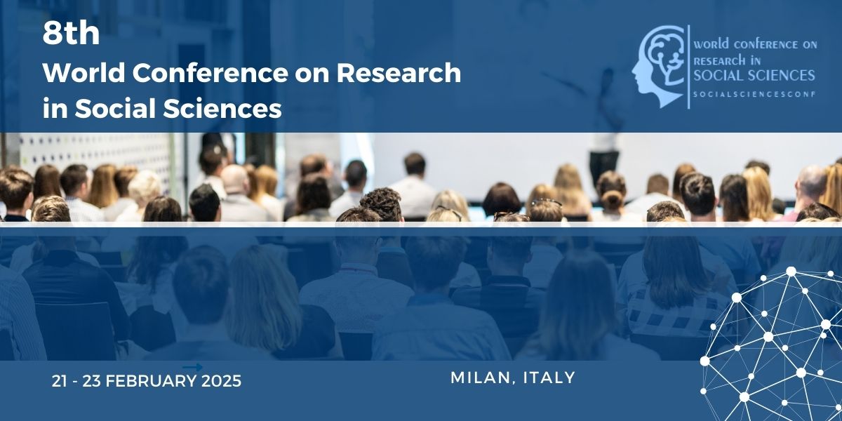 The 8th World Conference on Research in Social Sciences (Socialscinecesconf), Milan, Lombardia, Italy