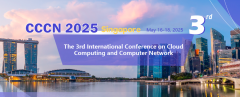 2025 The 3rd International Conference on Cloud Computing and Computer Network (CCCN 2025)