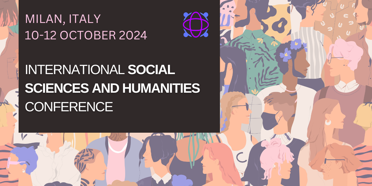 International Social Sciences and Humanities Conference (SSHCONFERENCE), Milan, Lombardia, Italy