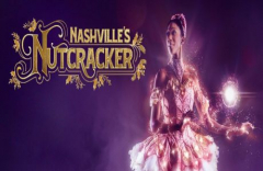 Nashville's Nutcracker-2024 December Schedule Announced
