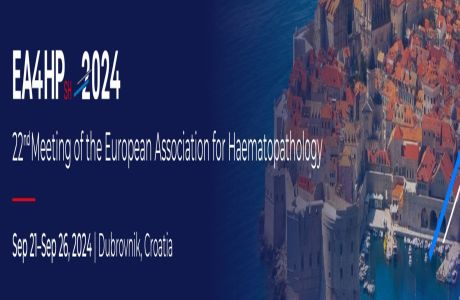 EA4HP - 22nd Meeting of the European Association for Haematopathology, Dubrovnik, 21-26 Sep 2024, Dubrovnik, Dubrovacko-neretvanska zupanija, Croatia
